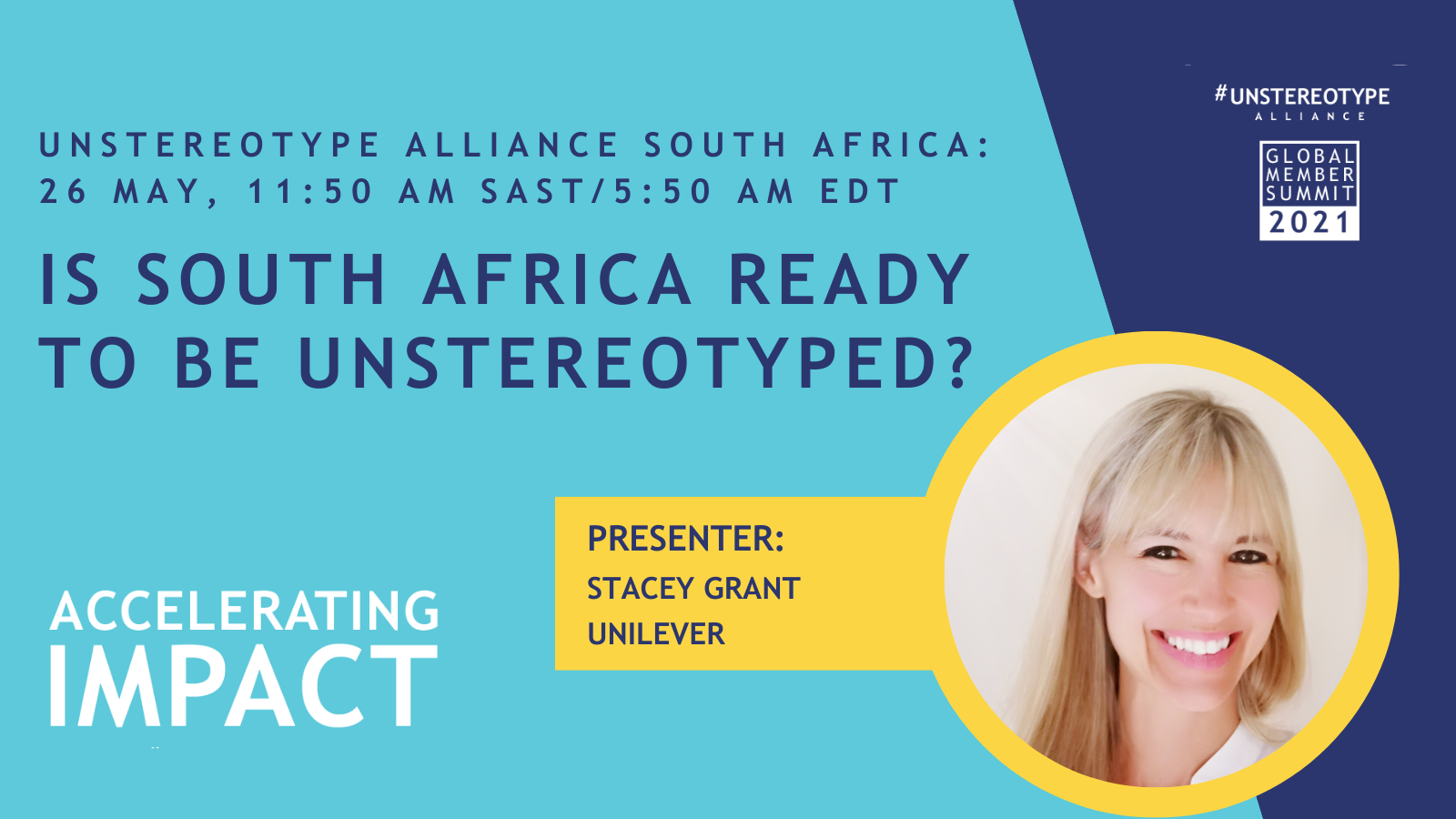 Stacey Grant, Unilever - Is South Africa Ready to Be Unstereotyped?