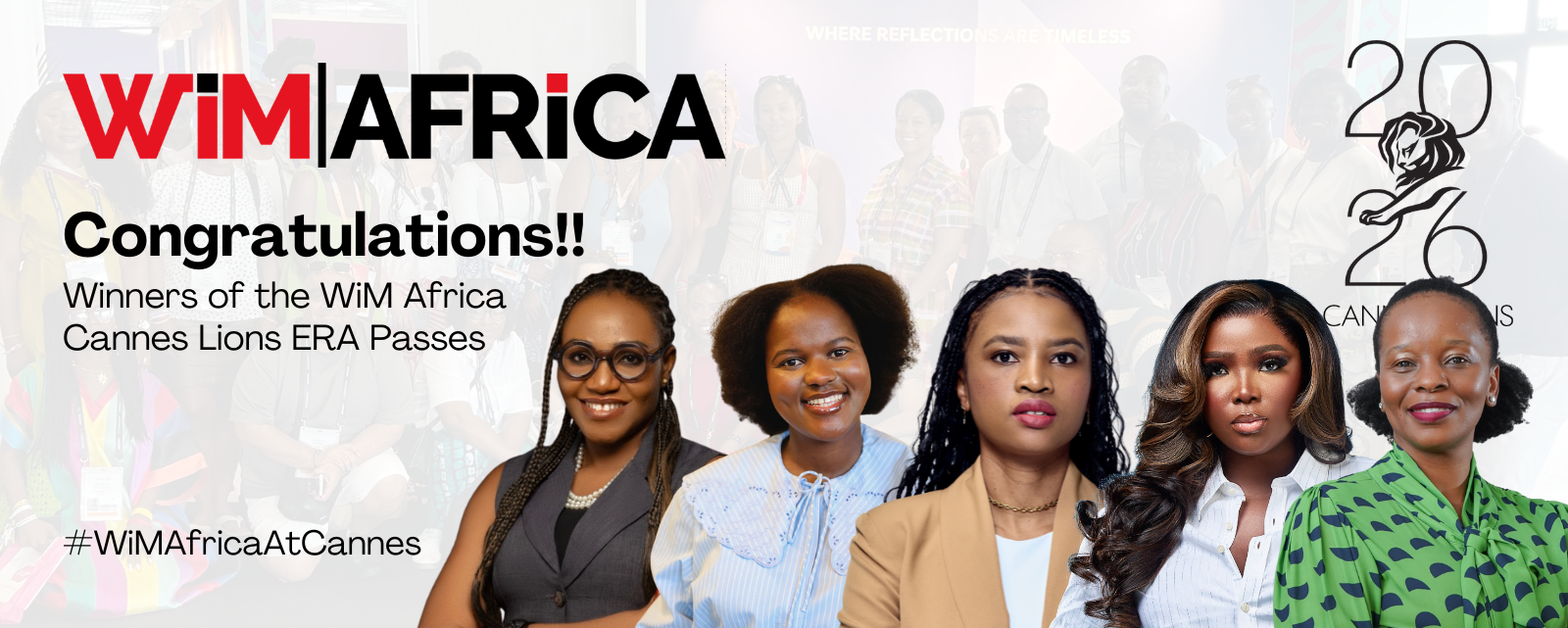Announcing the Winners of the WiM Africa Cannes Lions ERA Pass 2026